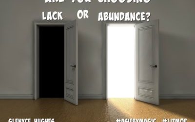 Are You Choosing Lack or Abundance?