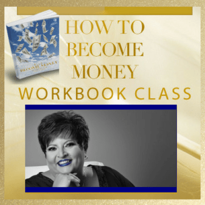 How to Become Money Workbook with Glenyce Hughes