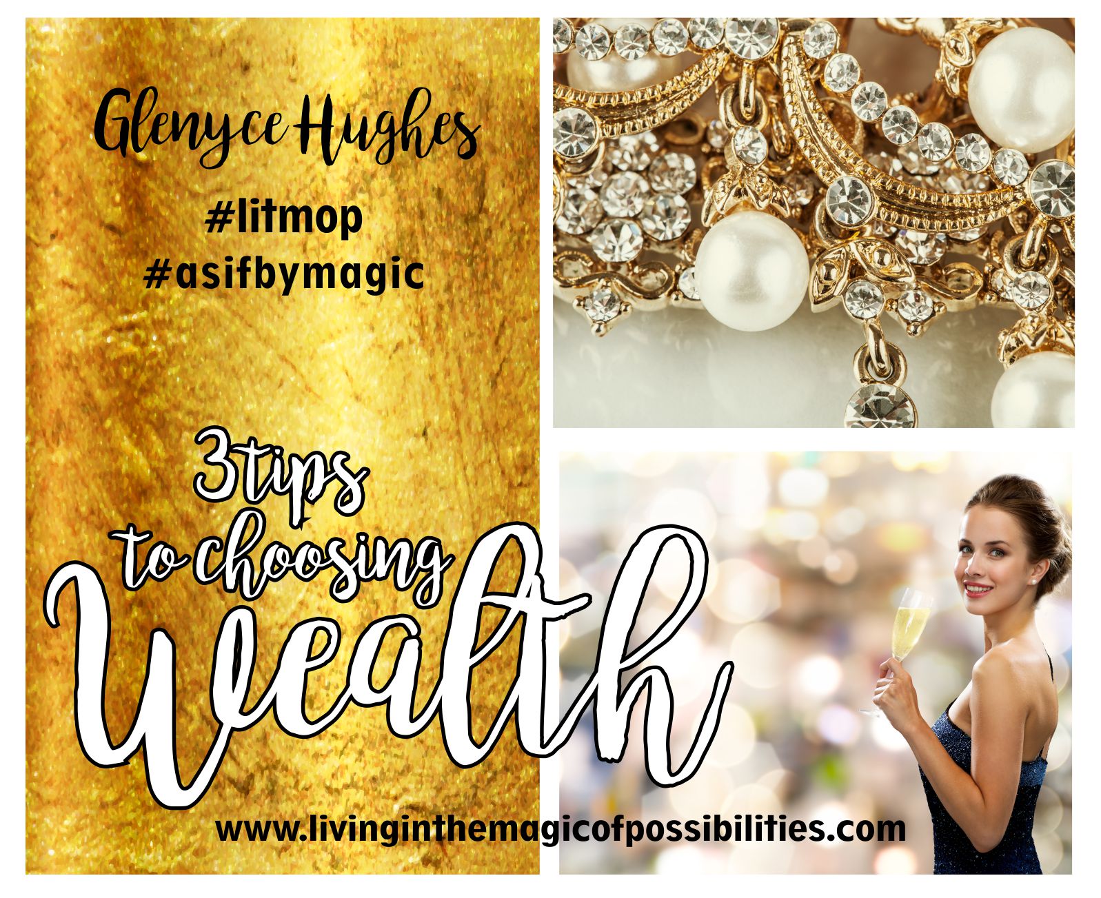 3 Tips to Choosing Wealth - Glenyce Hughes