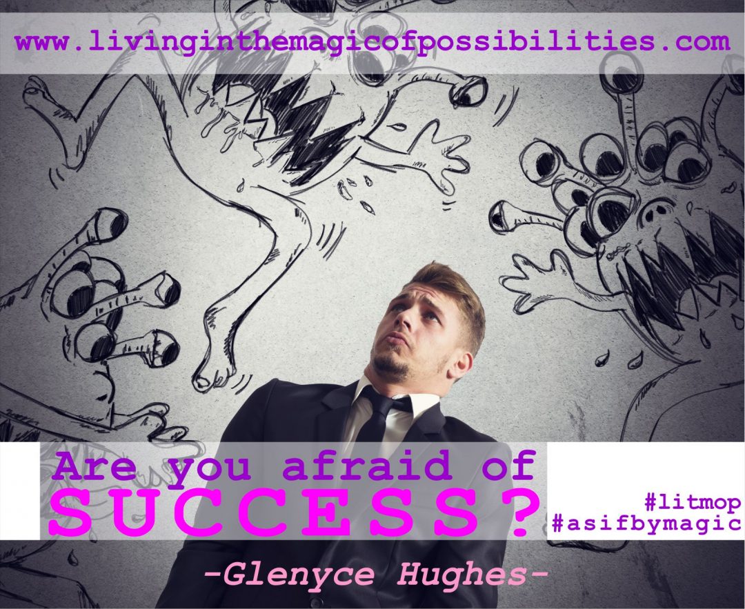 Are You Afraid of Success?