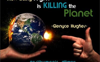 How Being Right is Killing the Planet