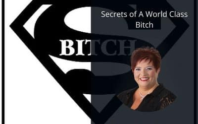 Secrets of a World Class Bitch