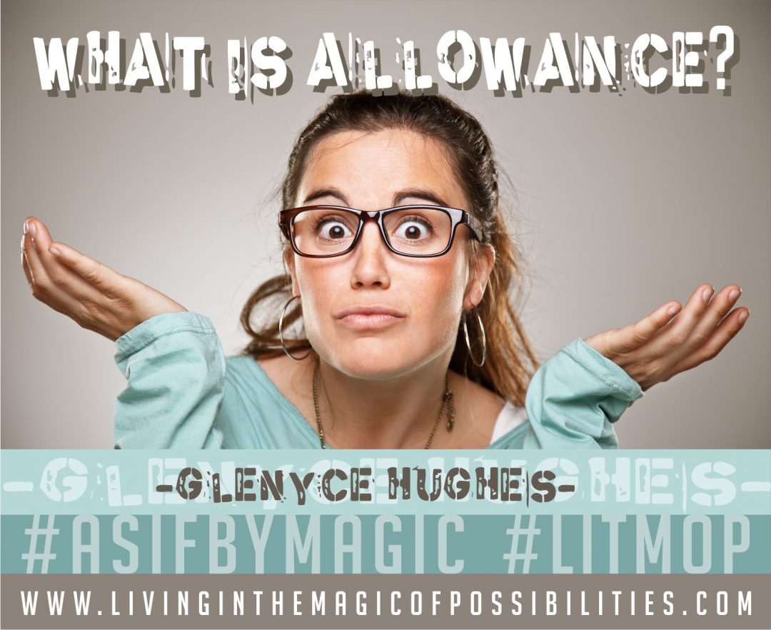 What is Allowance?