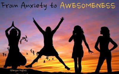 From Anxiety to AWEsomeness