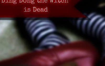 Ding Dong the Witch is Dead