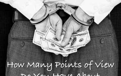 How Many Points of View Do You Have About Money?