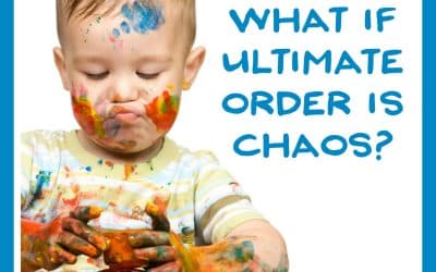 What if Ultimate Order is Chaos?