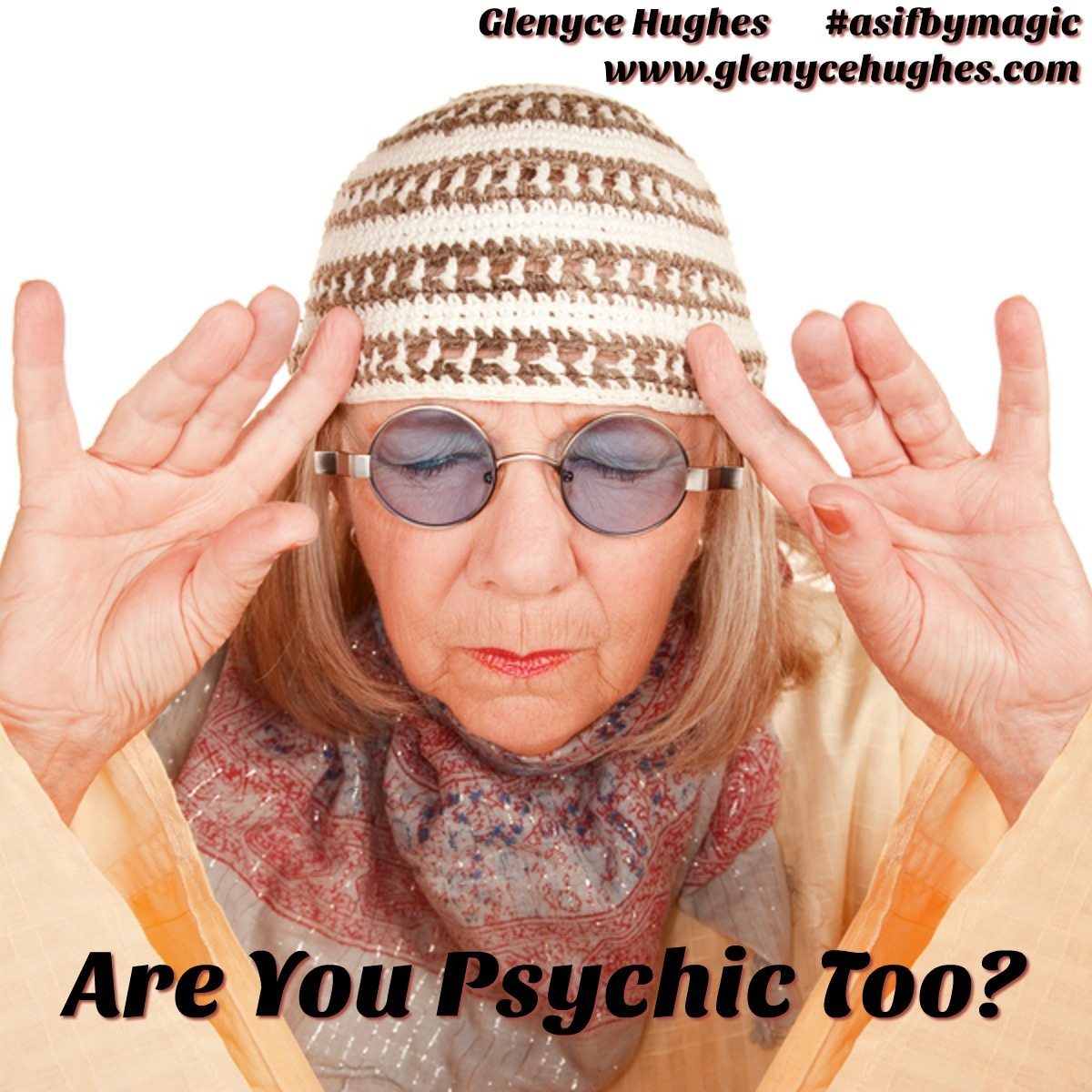 Are You a Psychic Too?