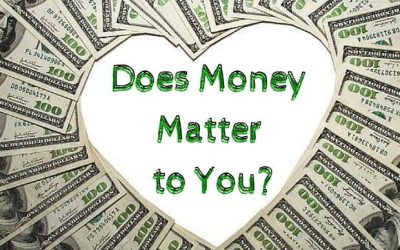 Does Money Matter to You?