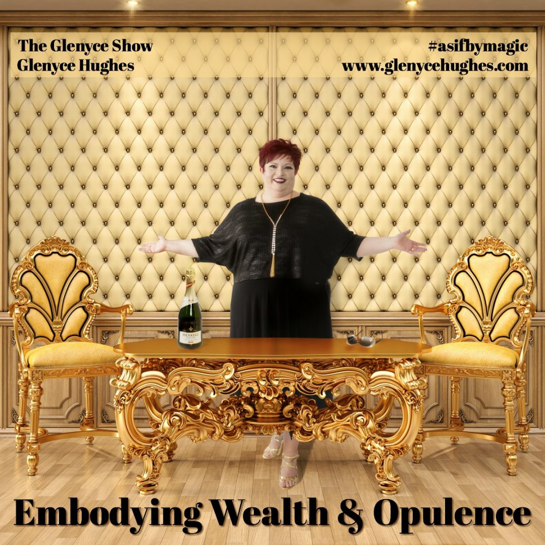 Embodying Wealth and Opulence