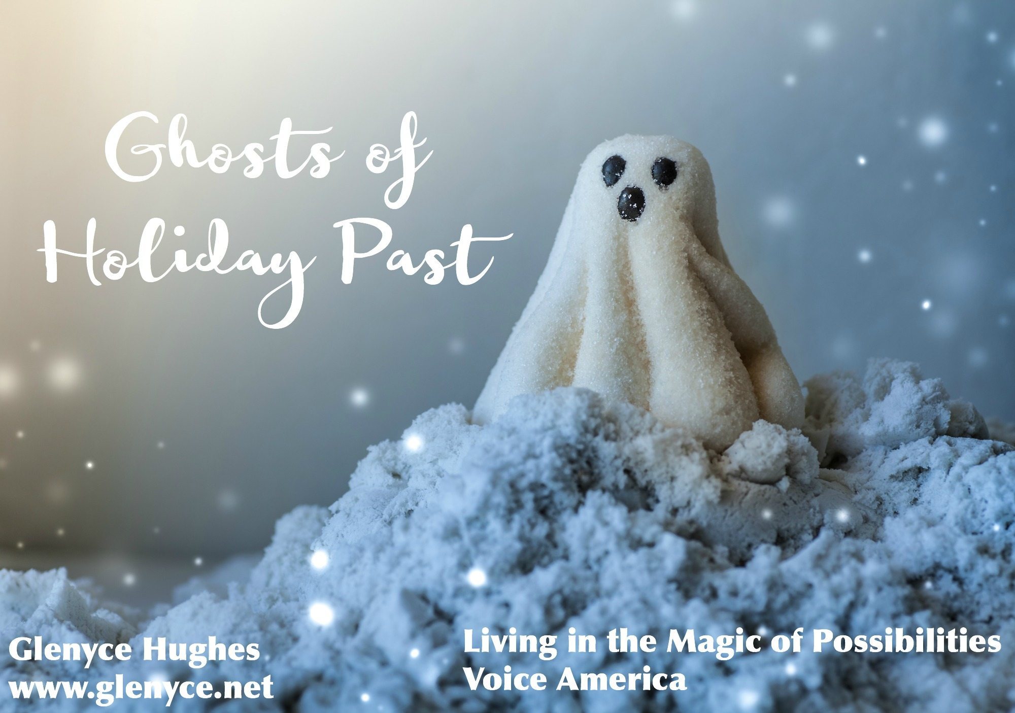 Ghosts of Holidays Past
