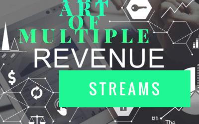 The Art of Multiple Revenue Streams