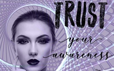 6 Tricks to Trust Your Awareness