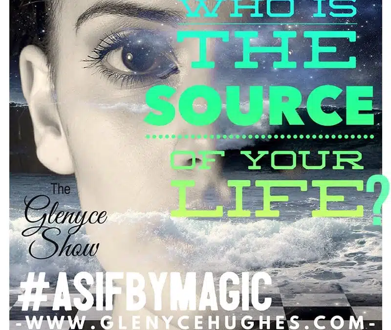 Who is the Source of Your Life?