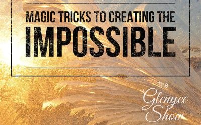 Magic Tricks to Creating the Impossible