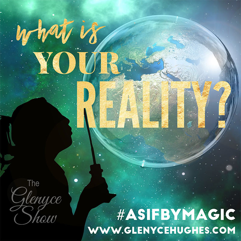 What is YOUR Reality?
