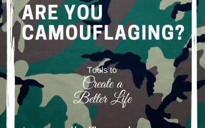 What Are You Camouflaging?