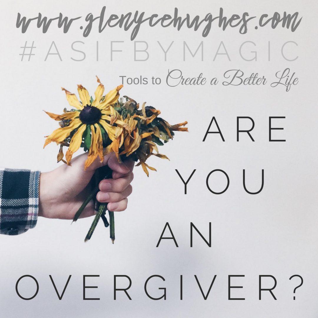 Are You an Over Giver?