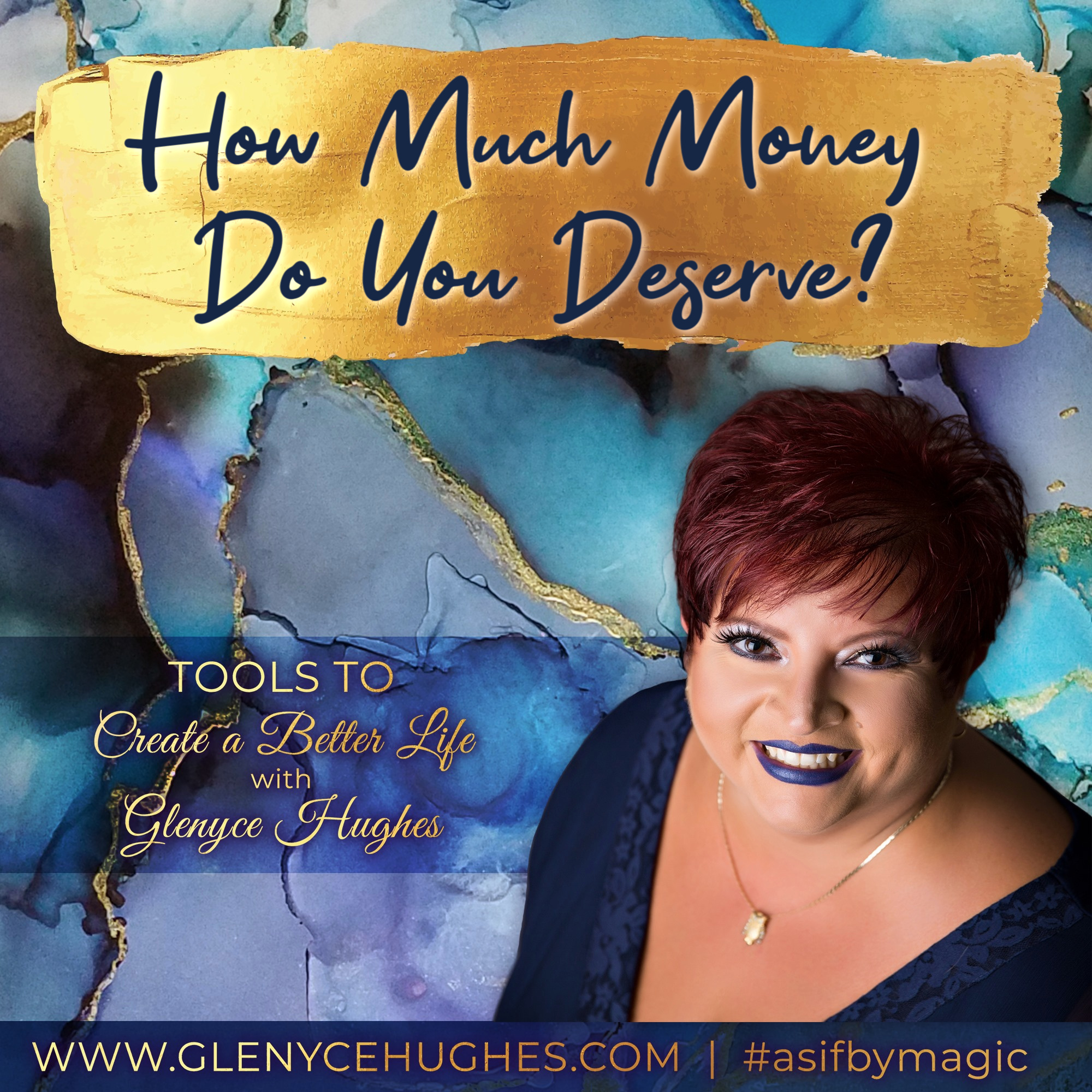 how-much-money-do-you-deserve-glenyce-hughes