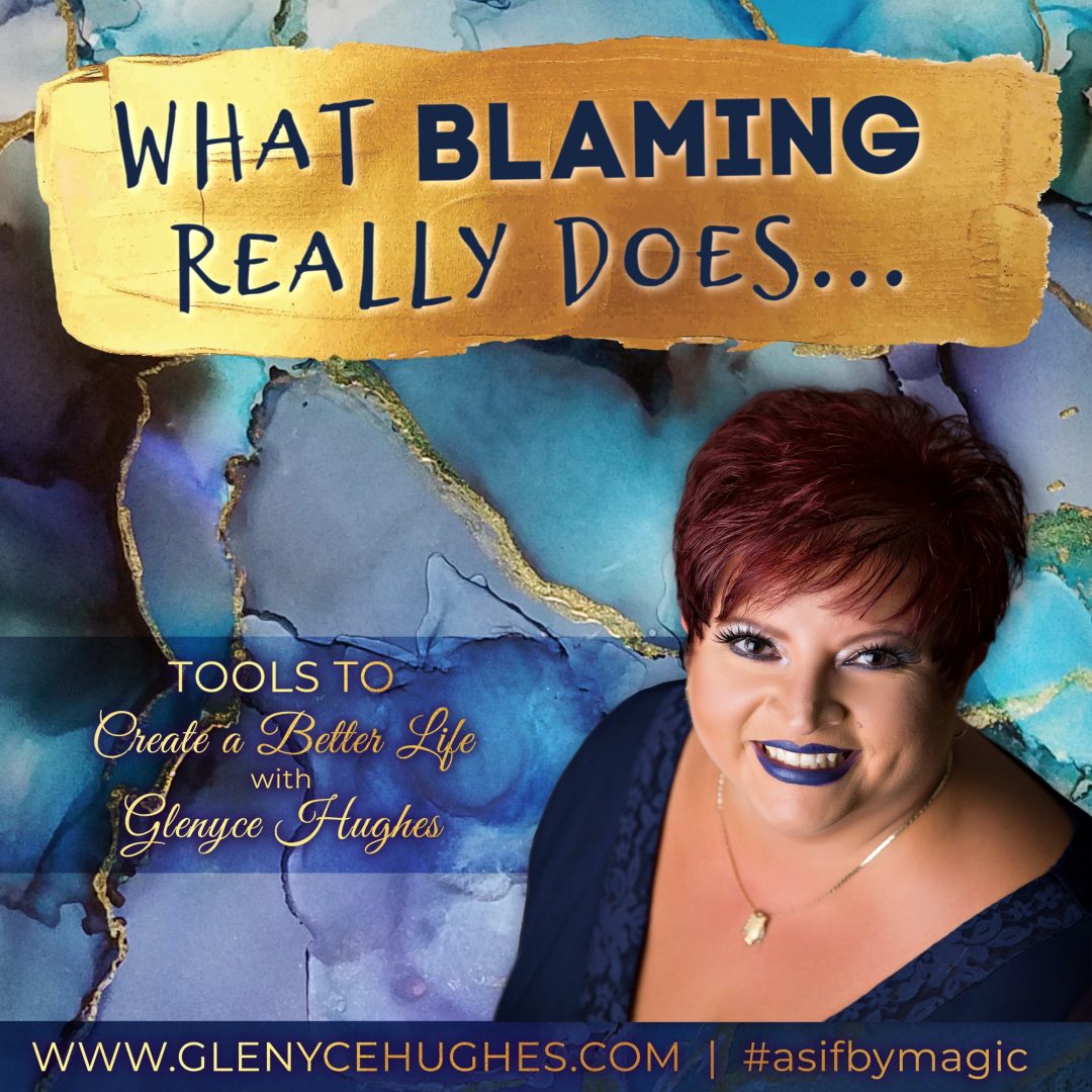 What Blaming Really Does…