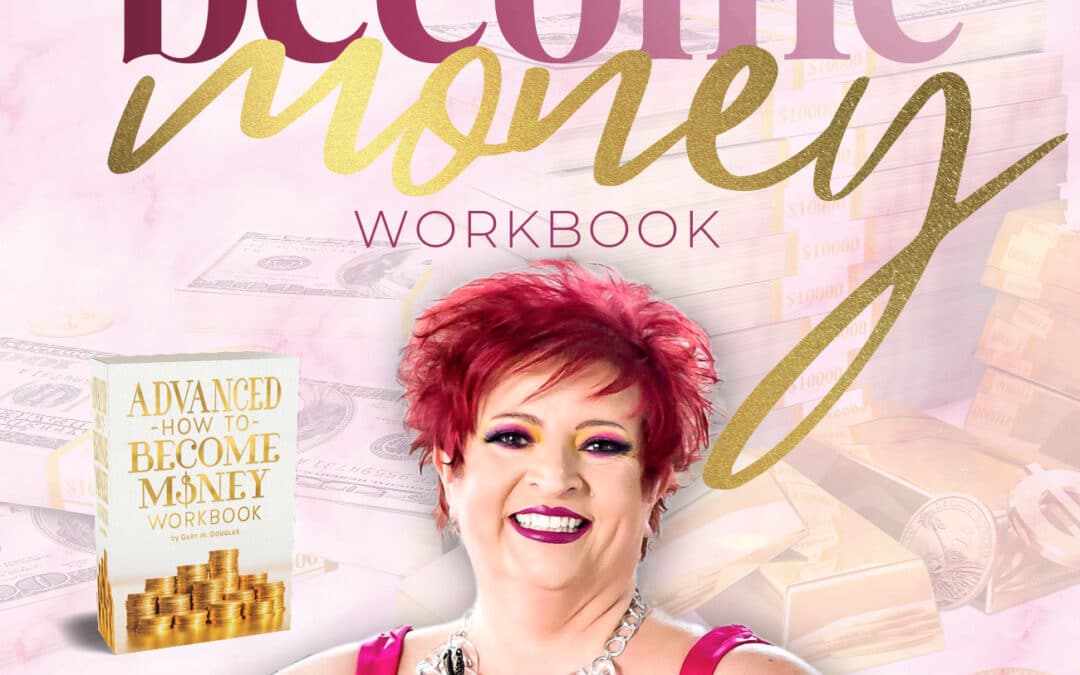 Advanced How to Become Money Workbook INTENSIVE