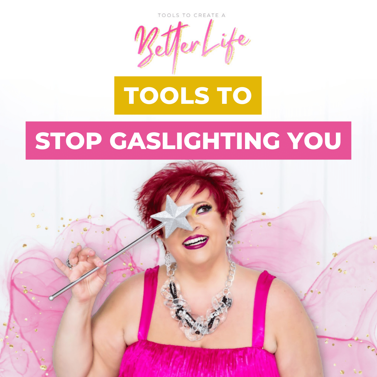Tools to Stop Gaslighting YOU
