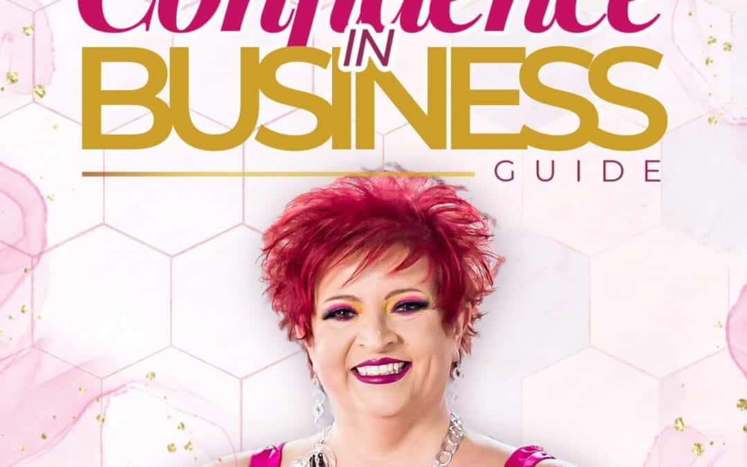 Ultimate Confidence in Business Guide