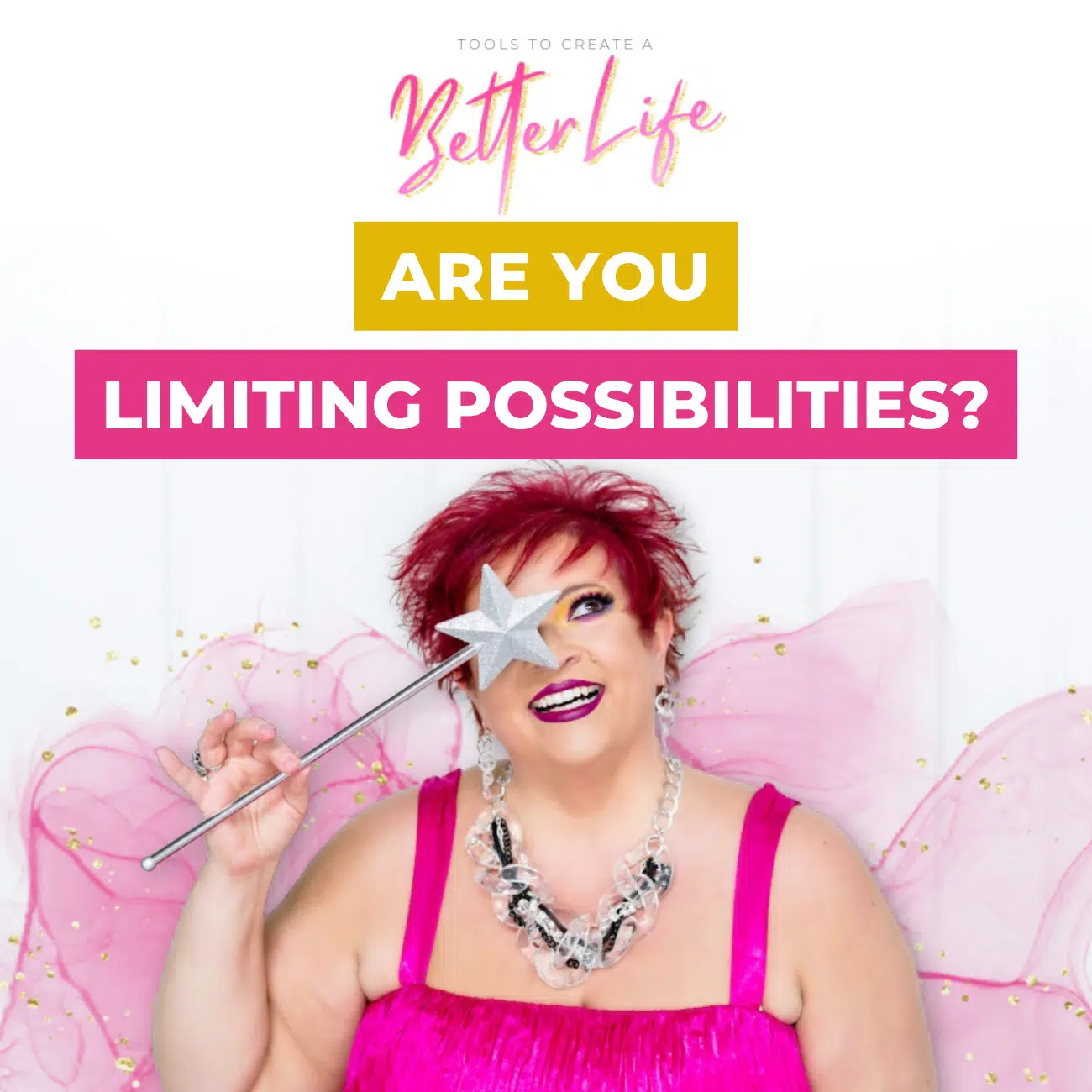 Are You Limiting Possibilities?