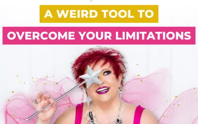 A Weird Tool to Overcome Your Limitations