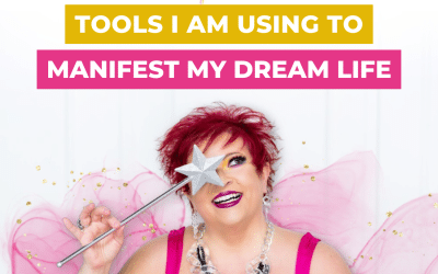 Tools I am Using to Manifest My Dream Life