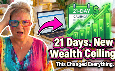 How 21 Days Reset My Wealth Ceiling and Transformed My Life