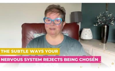The Subtle Ways Your Nervous System Rejects Being Chosen