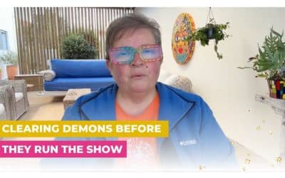 Clearing Demons Before They Run the Show